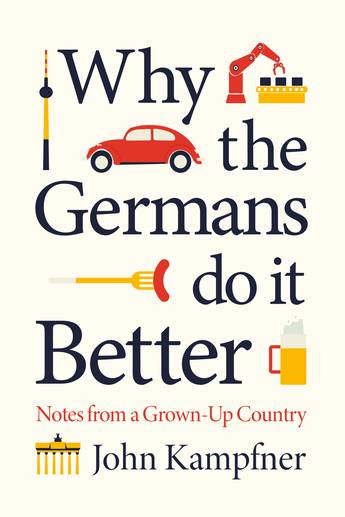 Why the Germans Do it Better - Book Cover